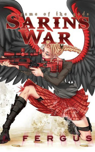 Sarin'S War : Young Adult Lesbian Action Adventure Sarin'S War : Young Adult Lesbian Action Adventure