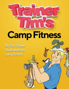 Trainer Tim'S Camp Fitness Trainer Tim'S Camp Fitness