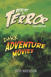 Realms Of Terror 2019 : Dark Adventure Movies Realms Of Terror 2019 : Dark Adventure Movies