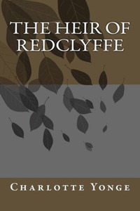 The Heir Of Redclyffe The Heir Of Redclyffe