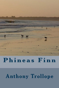 Phineas Finn Phineas Finn