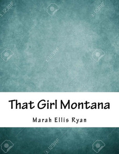 That Girl Montana That Girl Montana