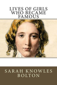 Lives Of Girls Who Became Famous Lives Of Girls Who Became Famous