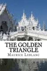 The Golden Triangle The Golden Triangle