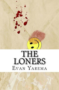 The Loners The Loners