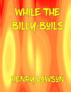 While The Billy Boils