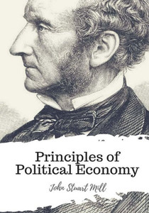 Principles Of Political Economy Principles Of Political Economy