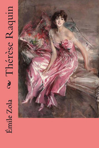 Thérèse Raquin Thérèse Raquin