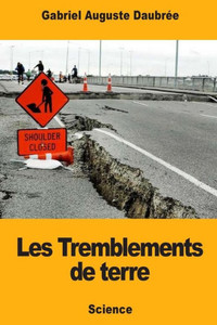 Les Tremblements De Terre Les Tremblements De Terre