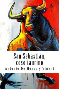 San Sebastián, Coso Taurino San Sebastián, Coso Taurino