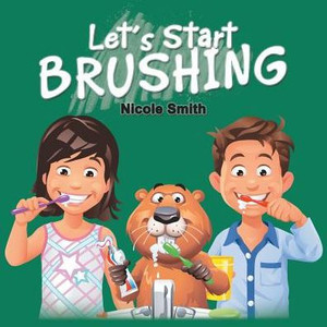 Let'S Start Brushing Let'S Start Brushing