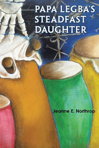 Papa Legba'S Steadfast Daughter Papa Legba'S Steadfast Daughter