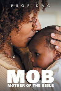 Mob : Mother Of The Bible