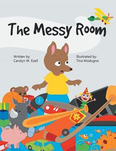The Messy Room The Messy Room
