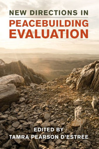 New Directions In Peacebuilding Evaluation New Directions In Peacebuilding Evaluation