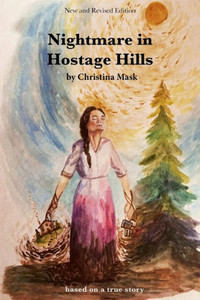 Nightmare In Hostage Hills Nightmare In Hostage Hills