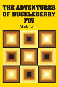 The Adventures Of Huckleberry Fin The Adventures Of Huckleberry Fin