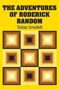 The Adventures Of Roderick Random The Adventures Of Roderick Random
