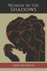 Women In The Shadows
