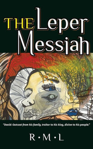 The Leper Messiah The Leper Messiah