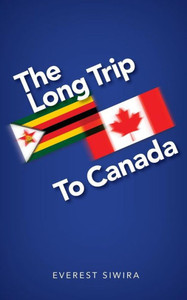 The Long Trip To Canada