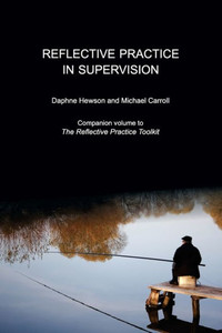 Reflective Practice In Supervision Reflective Practice In Supervision