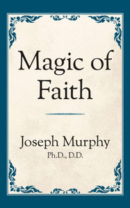 Magic Of Faith