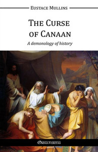 The Curse Of Canaan The Curse Of Canaan