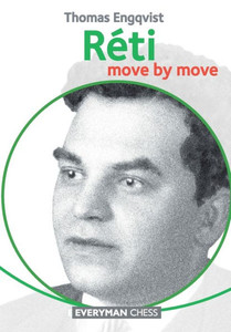 The Reti : Move By Move The Reti : Move By Move