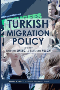 Turkish Migration Policy Turkish Migration Policy