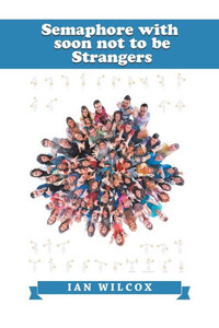 Semaphore With Soon Not To Be Strangers Semaphore With Soon Not To Be Strangers