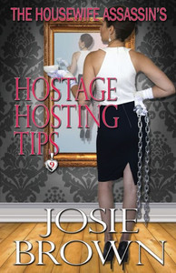 The Housewife Assassin'S Hostage Hosting Tips The Housewife Assassin'S Hostage Hosting Tips