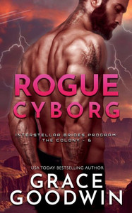 Rogue Cyborg Rogue Cyborg