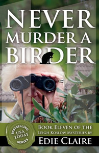 Never Murder A Birder Never Murder A Birder