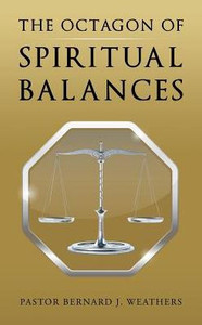 The Octagon Of Spiritual Balances The Octagon Of Spiritual Balances