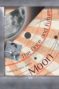 The Once And Future Moon