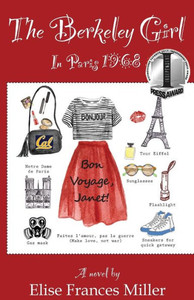 The Berkeley Girl : In Paris, 1968