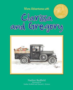 More Adventures With Clarissa And Gregory More Adventures With Clarissa And Gregory