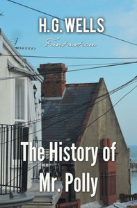 The History Of Mr. Polly