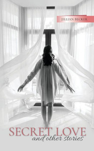 Secret Love And Other Stories Secret Love And Other Stories