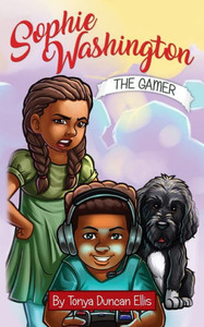 Sophie Washington : The Gamer Sophie Washington : The Gamer