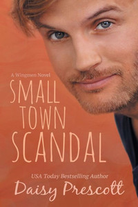 Small Town Scandal Small Town Scandal