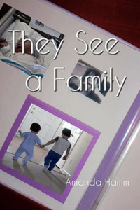 They See A Family They See A Family
