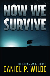 Now We Survive Now We Survive