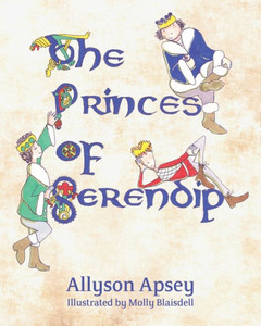 The Princes Of Serendip The Princes Of Serendip