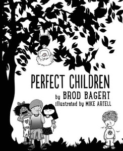 Perfect Children Perfect Children