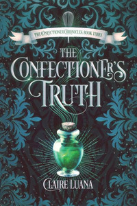 The Confectioner'S Truth