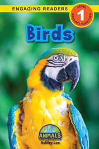 Birds: Animals That Make a Difference! (Engaging Readers, Level 1) - Paperback