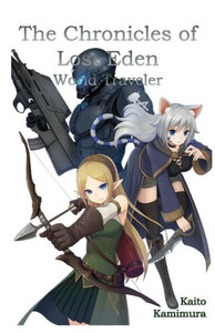 The Chronicles Of Lost Eden : World Travelers