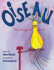 Oiseau : The Magical Bird
